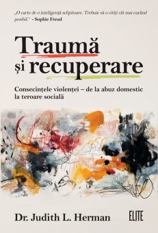 Trauma si recuperare - Dr. Judith L. Herman